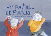Illustration A découvrir : Et Patati... Et Patata