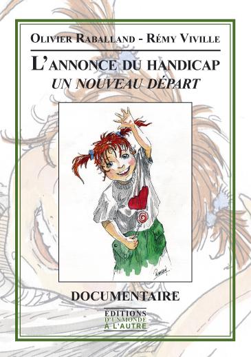 L'annonce du handicap - Un nouveau départ