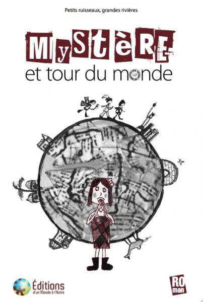 Visuel Mystère et tour du monde