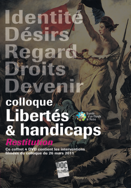 Visuel Restitution du colloque LibertÃ©s et handicaps